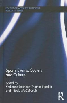 portada Sports Events, Society and Culture (Routledge Advances in Event Research Series) (en Inglés)