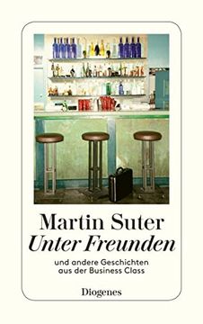 portada Unter Freunden und Andere Geschichten aus der Business Class (in German)