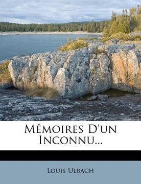 portada Memoires D'Un Inconnu... (in French)