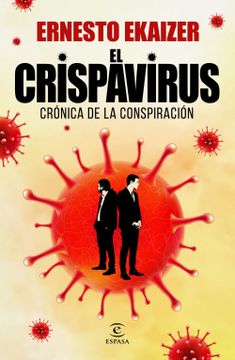 portada El Crispavirus: Crónica de la Conspiración (Fuera de Colección)