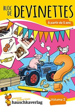portada Bloc de Devinettes à Partir de 5 Ans, Volume 2, A5-Bloc (en Francés)