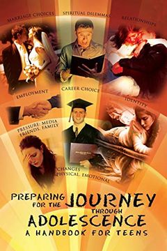 portada Preparing for the Journey Through Adolescence: A Handbook for Teens (en Inglés)