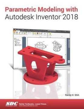 portada Parametric Modeling with Autodesk Inventor 2018 (en Inglés)