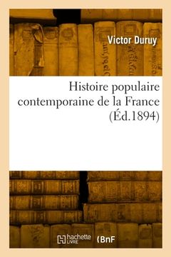 portada Histoire Populaire Contemporaine de la France (en Francés)