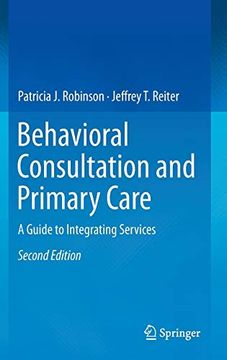 portada Behavioral Consultation and Primary Care: A Guide to Integrating Services (en Inglés)