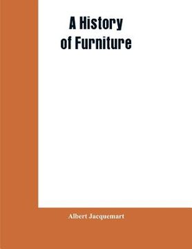 portada A History of Furniture (en Inglés)