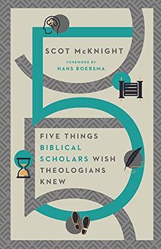 portada Five Things Biblical Scholars Wish Theologians Knew (en Inglés)