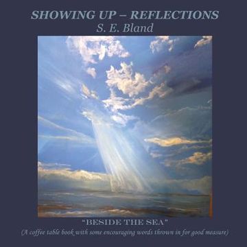 portada Showing Up Reflections (en Inglés)