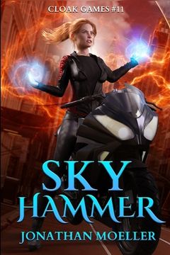portada Cloak Games: Sky Hammer (en Inglés)