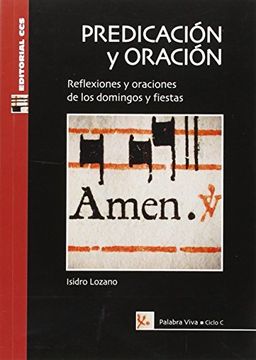 portada Predicacion Y Oracion - Reflexiones Y Oraciones De Los Domingos Y Fiestas (Palabra viva)