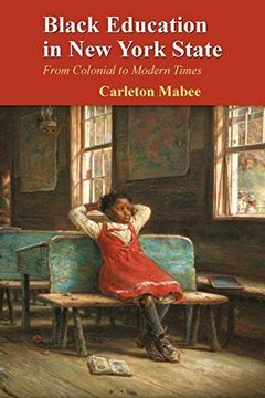 portada Black Education in new York State: From Colonial to Modern Times (en Inglés)