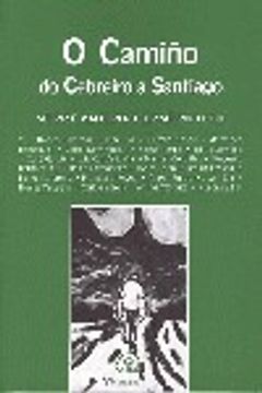 portada O Camino do Cebreiro a Santiago (Crónicas) (en Gallego)