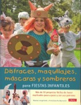 portada disfraces, maquillajes, mascaras y sombreros fiestas (in Spanish)