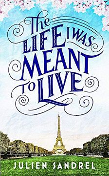 portada The Life i was Meant to Live: Cosy up With This Uplifting and Heart-Warming Novel of Second Chances 