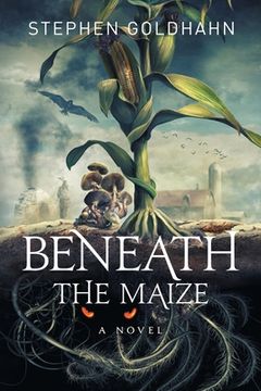 portada Beneath the Maize (in English)