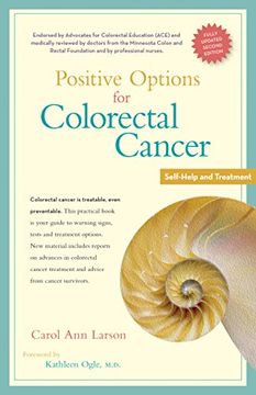 portada Positive Options for Colorectal Cancer, Second Edition: Self-Help and Treatment (Positive Options for Health) (en Inglés)