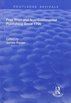 portada Free Print and Non-Commercial Publishing Since 1700 (in English)