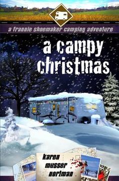 portada A Campy Christmas: A Frannie Shoemaker Campground Adventure (en Inglés)