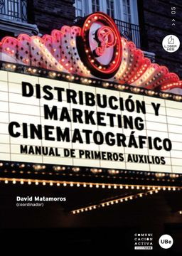 portada Distribución y Marketing Cinematográfico. Manual de Primeros Auxilios (in Spanish)
