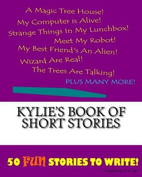 portada Kylie's Book Of Short Stories (in English)