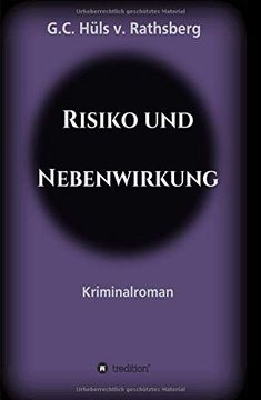 portada Risiko und Nebenwirkung: Kriminalroman (en Alemán)
