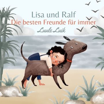 portada Lisa und Ralf: Die besten Freunde für immer (in German)