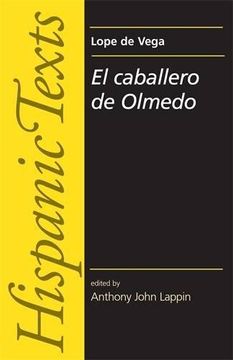 portada El Caballero de Olmedo (Hispanic Texts) 