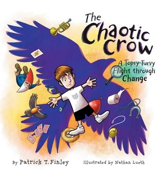 portada The Chaotic Crow: A Topsy-Turvy Flight through Change (in English)