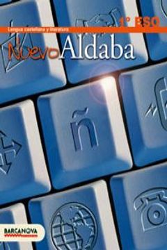 portada Nuevo Aldaba 1 ESO. Libro del alumno (Materials Educatius - Eso - Lengua Castellana) (in Spanish)