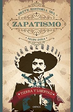 portada Tierra y Libertad: Breve Historia del Zapatismo (in Spanish)