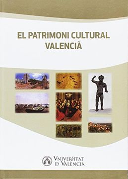 portada El Patrimoni Cultural Valencià (in Catalá)