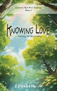 portada Knowing Love: A journey of discovery (en Inglés)
