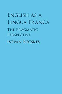 portada English as a Lingua Franca: The Pragmatic Perspective (in English)