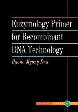 portada Enzymology Primer for Recombinant dna Technology (en Inglés)