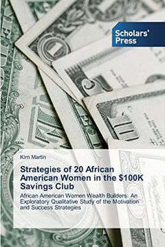 portada Strategies of 20 African American Women in the $100K Savings Club