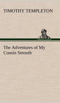 portada the adventures of my cousin smooth (en Inglés)