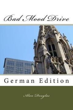 portada Bad Mood Drive: German Edition (en Alemán)