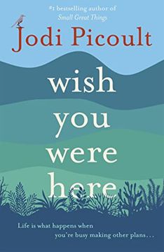 portada Wish you Were Here: The Compelling new Must-Read From Bestselling Author Jodi Picoult