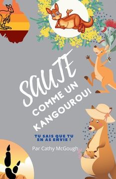 portada Saute Comme Un Kangourou! (en Francés)