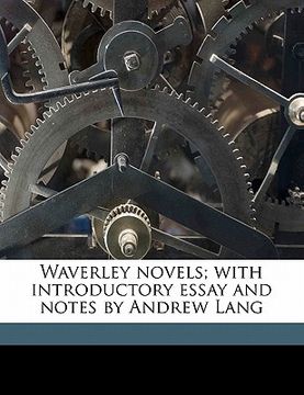 portada waverley novels; with introductory essay and notes by andrew lang
