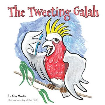 portada The Tweeting Galah (1) (en Inglés)