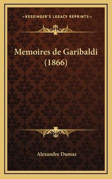 portada Memoires de Garibaldi (1866) (en Francés)