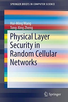 portada Physical Layer Security in Random Cellular Networks (Springerbriefs in Computer Science) (en Inglés)