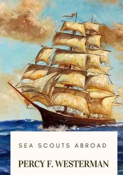 portada Sea Scouts Abroad (en Inglés)