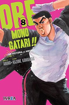 portada Ore Monogatari!! Mi Historia De Amor 08 (in Spanish)