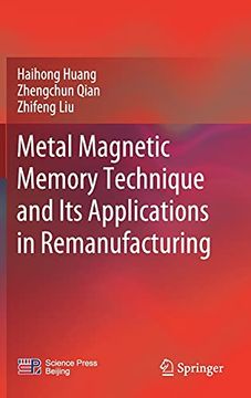 portada Metal Magnetic Memory Technique and its Applications in Remanufacturing (in English)
