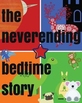 portada The Neverending Bedtime Story (en Inglés)