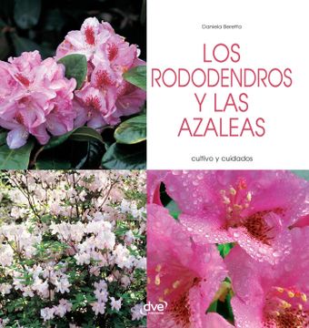 portada Los rododendros y las azaleas - Cultivo y cuidados