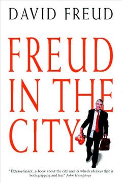 portada Freud in the City: 20 Turbulent Years at the Sharp end of the Global Finanace Revolution (en Inglés)