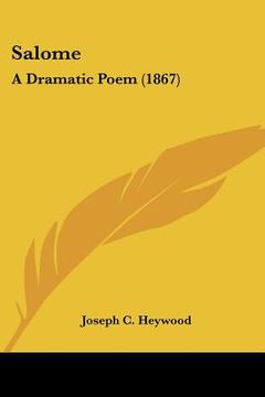 portada salome: a dramatic poem (1867) (en Inglés)
